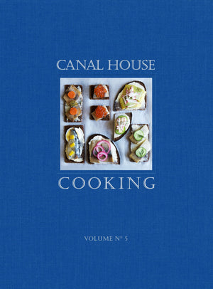 Canal House Cooking Volume No. 5: The Good Life (Volume 5),Used