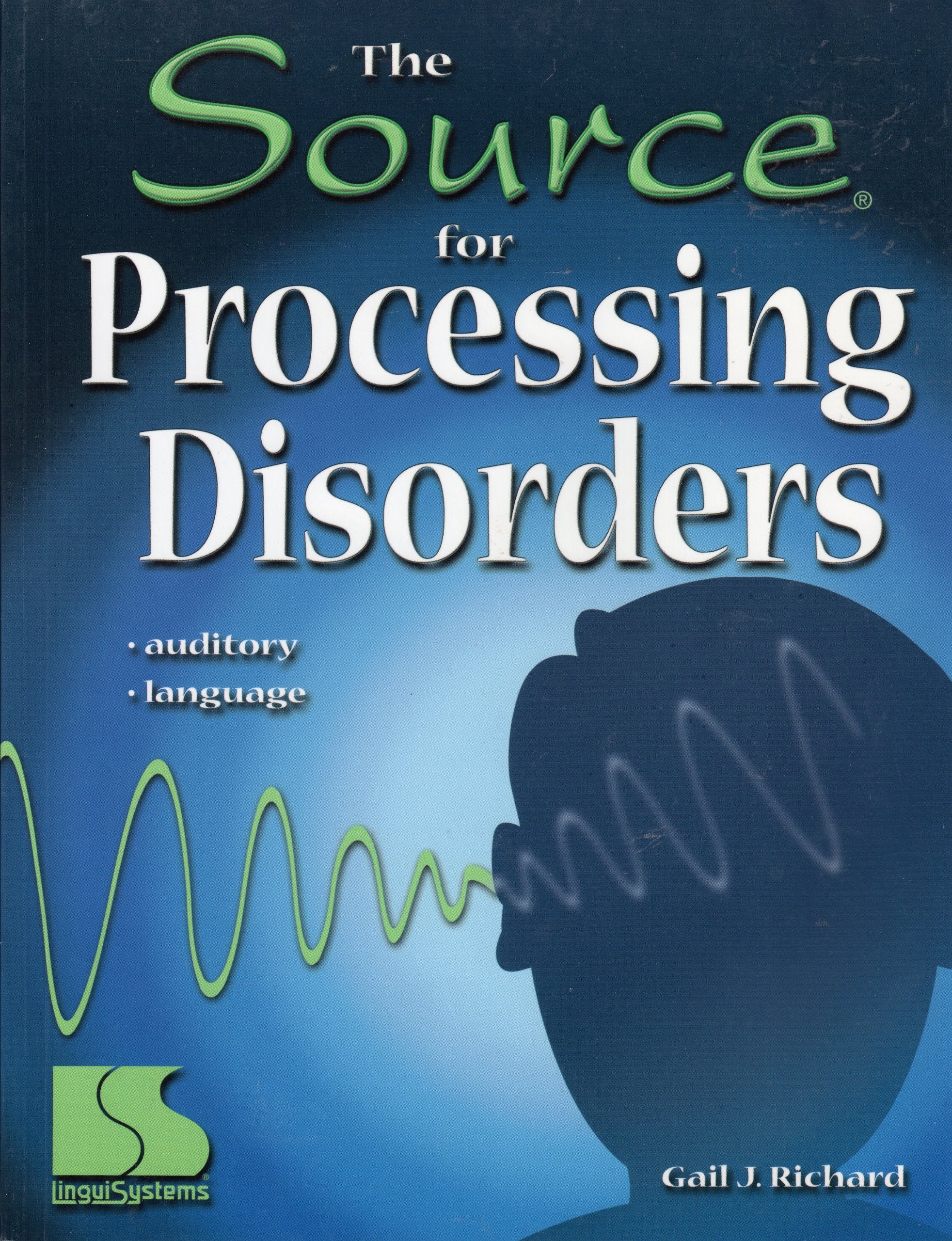 The Source For Processing Disorders,Used
