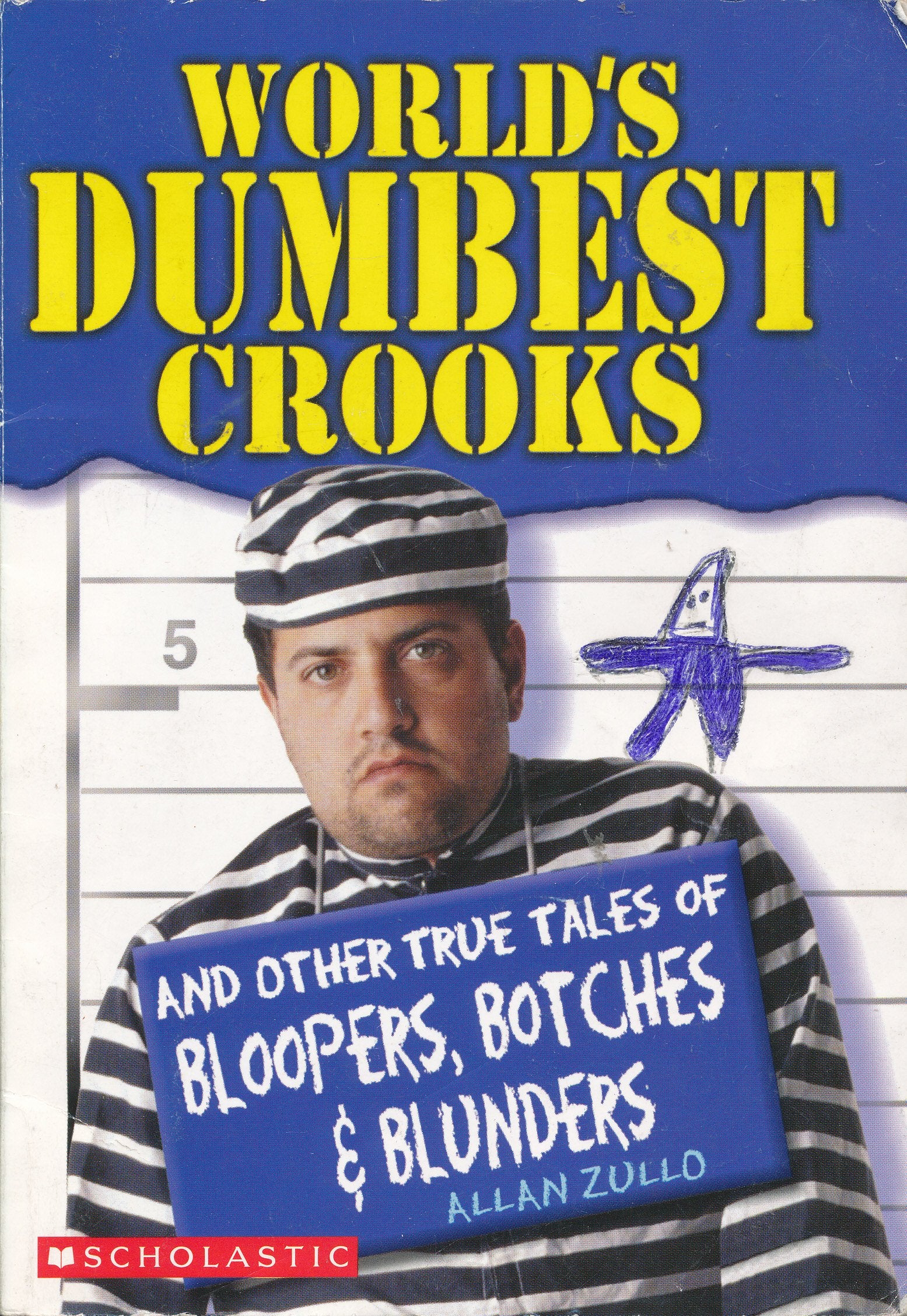 World's Dumbest Crooks,Used