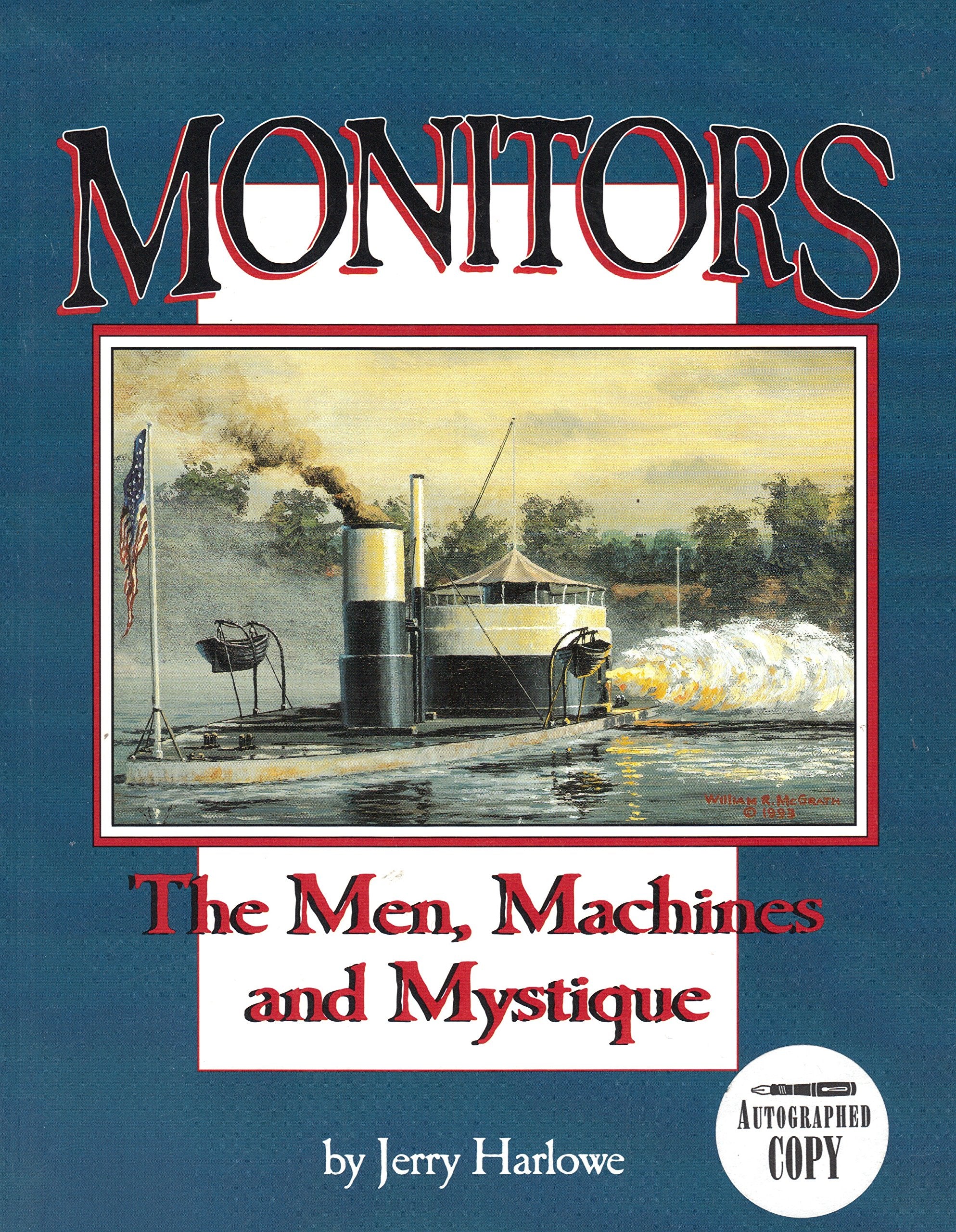 Monitors: The Men, Machines and Mystique,Used