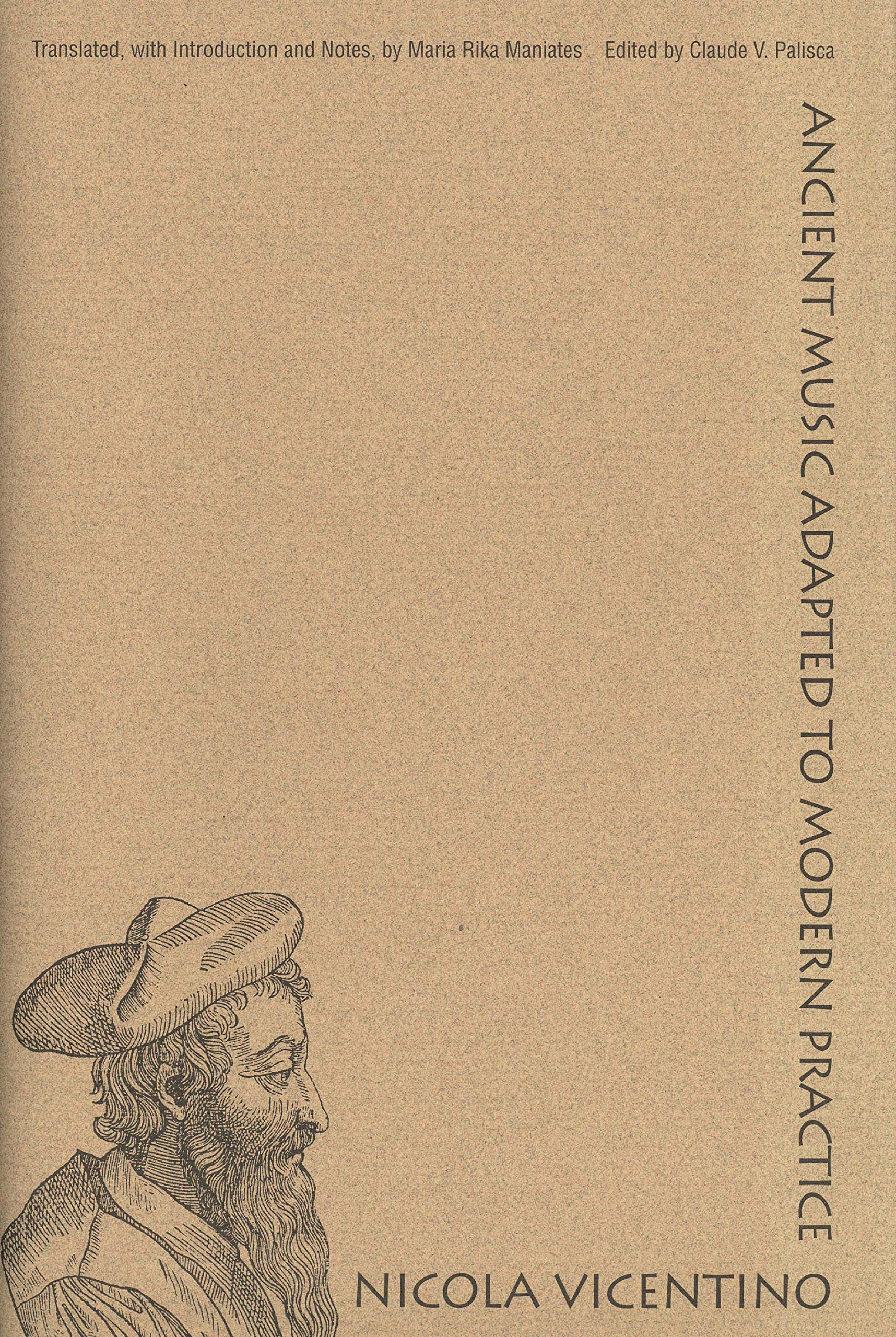 Ancient Music Adapted to Modern Practice (Music Theory Translation Series),Used