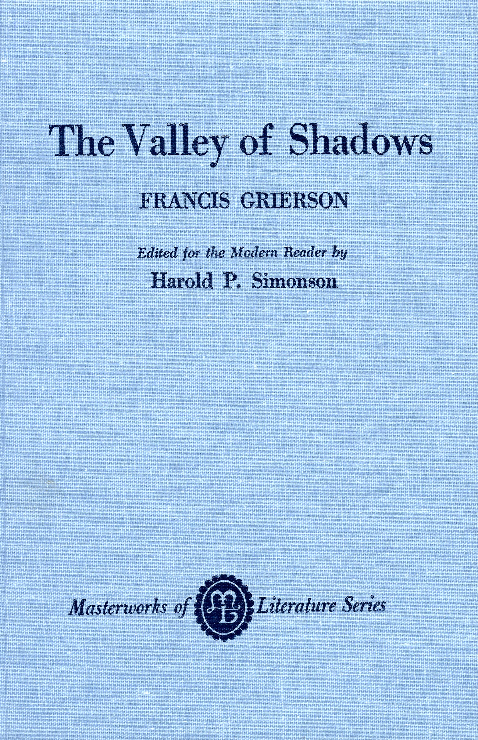 The Valley Of Shadows (Masterworks Of Literature),Used