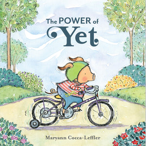 The Power of Yet: A Picture Book,Used