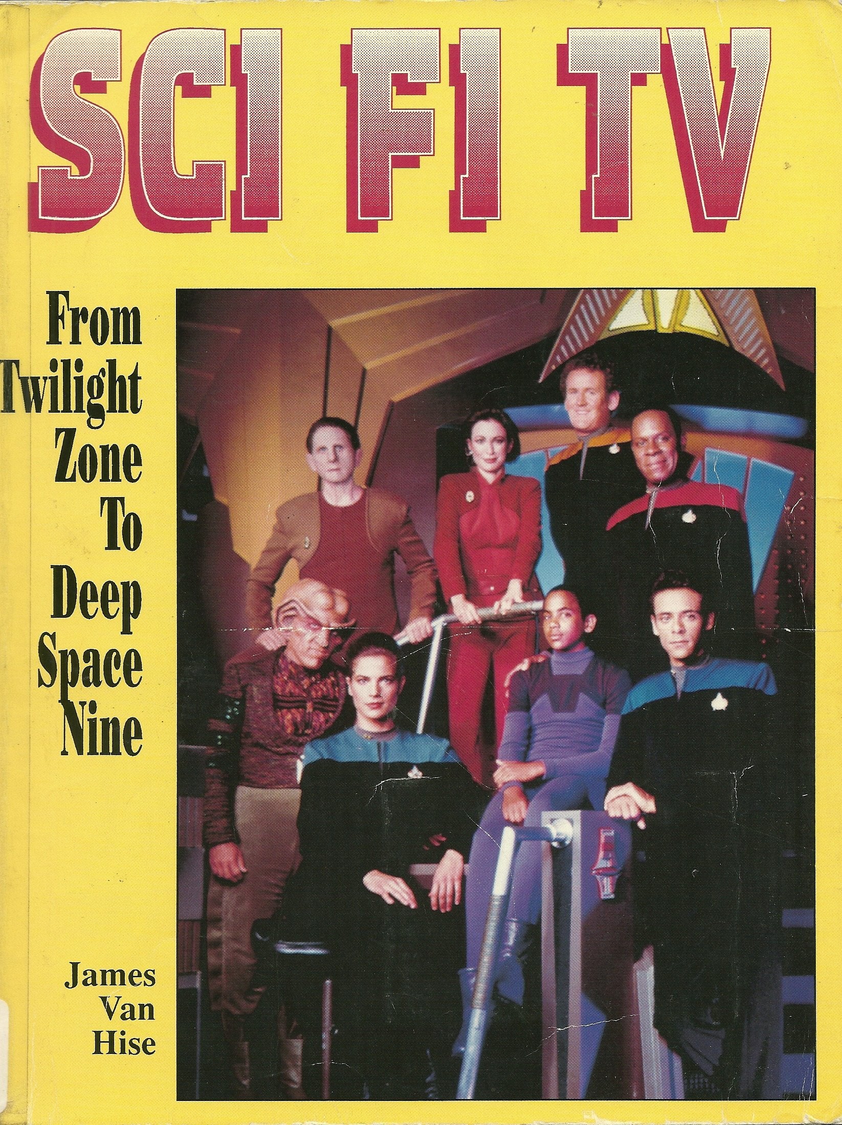 Sci Fi Tv From Twilight Zone To Deep Space Nine,New