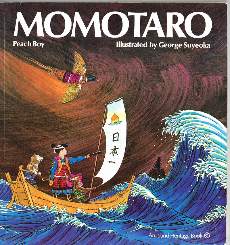 Momotaro: Peach Boy (An Island Heritage Book),New