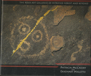 Tapamveni: The Rock Art Galleries of Petrified Forest and Beyond,Used