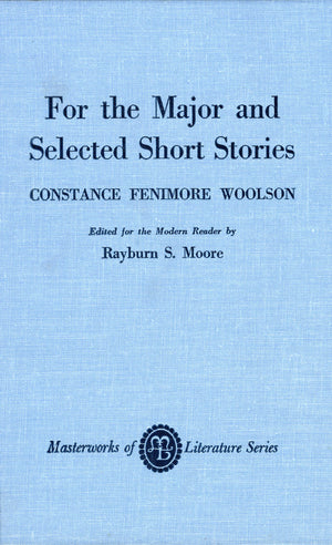 For The Major And Selected Stories (Masterworks Of Literature),Used