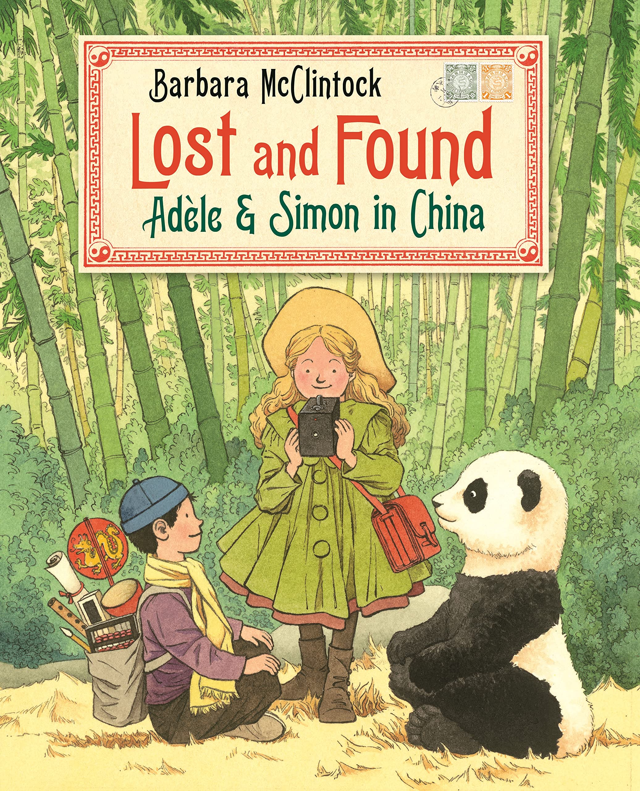 Lost and Found: Adle & Simon in China (Adele & Simon),Used