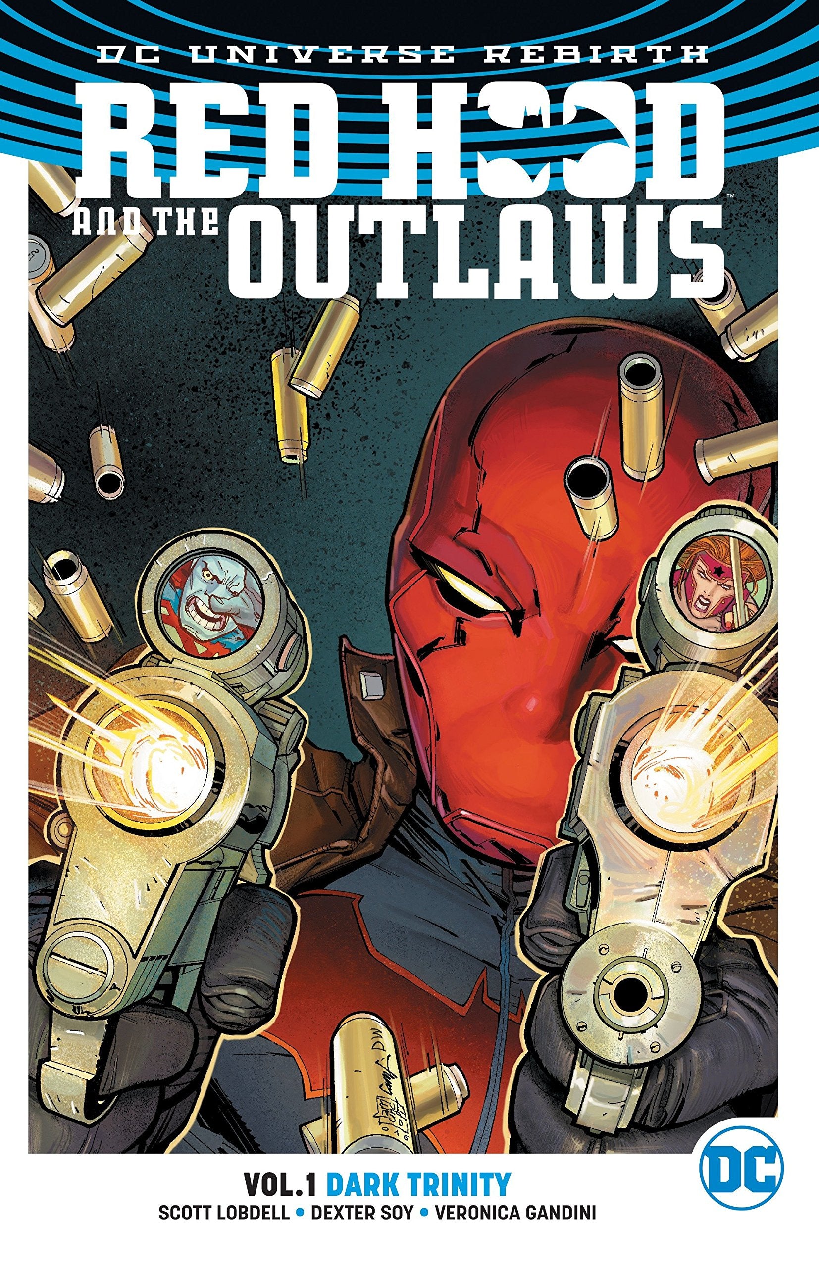 Red Hood And The Outlaws Vol. 1: Dark Trinity (Rebirth)