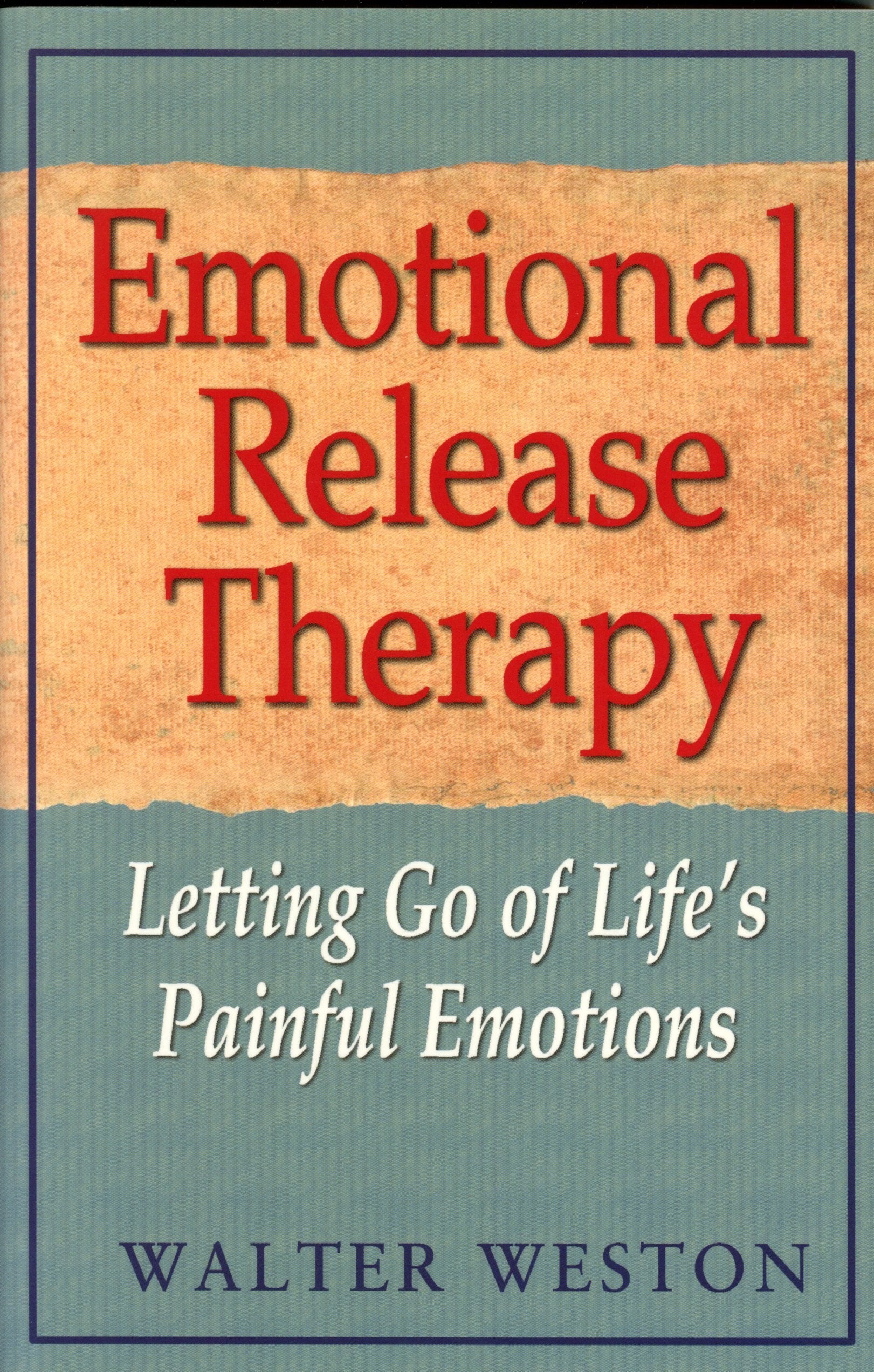 Emotional Release Therapy: Letting Go of Life's Painful Emotions,Used