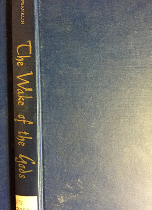 The Wake of Gods: Melville's Mythology,Used