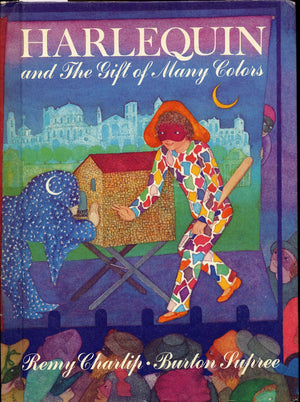 Harlequin And The Gift Of Many Colors,New