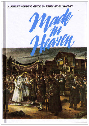 Made in Heaven: A Jewish Wedding Guide,Used