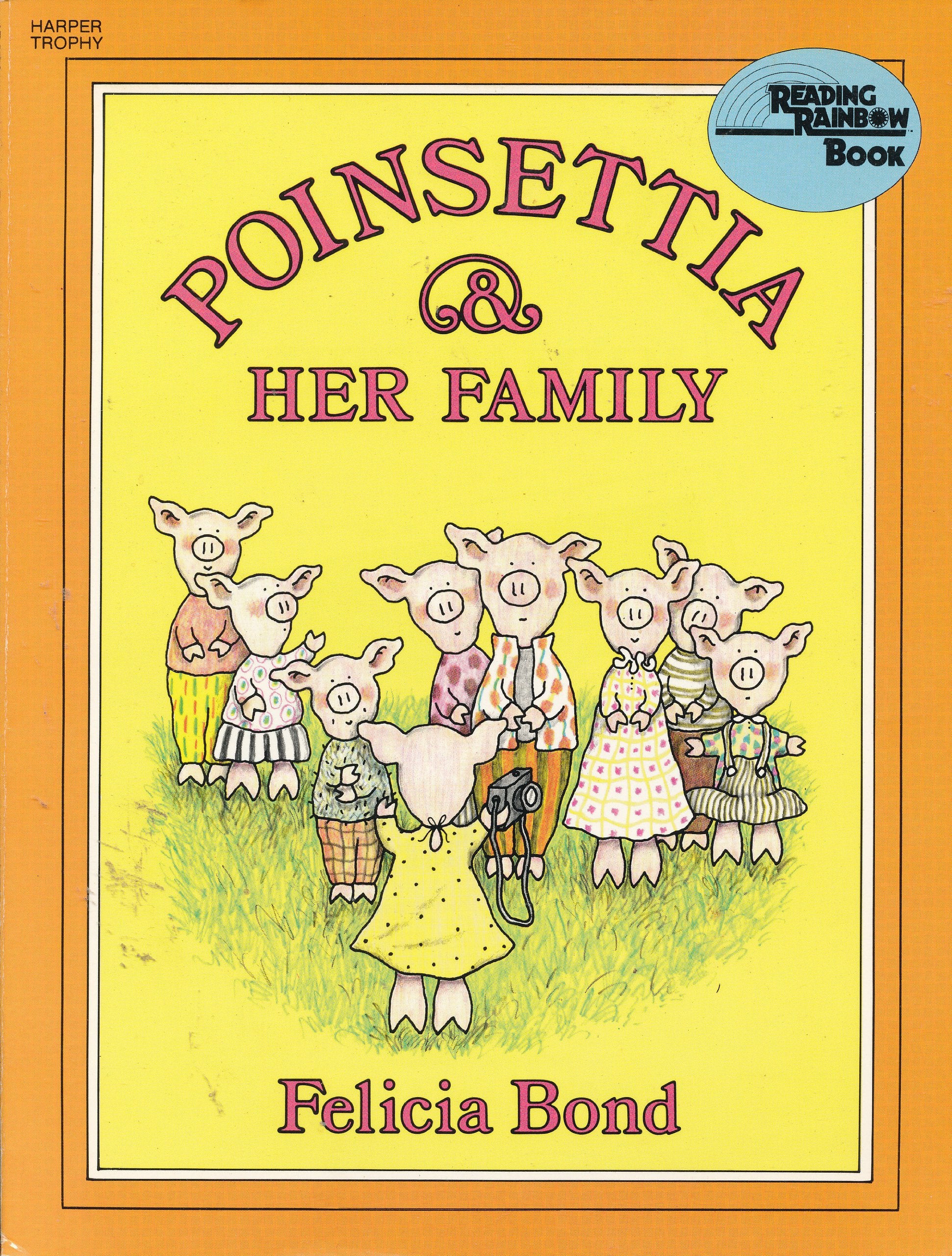 Poinsettia & Her Family (Reading Rainbow Book),Used