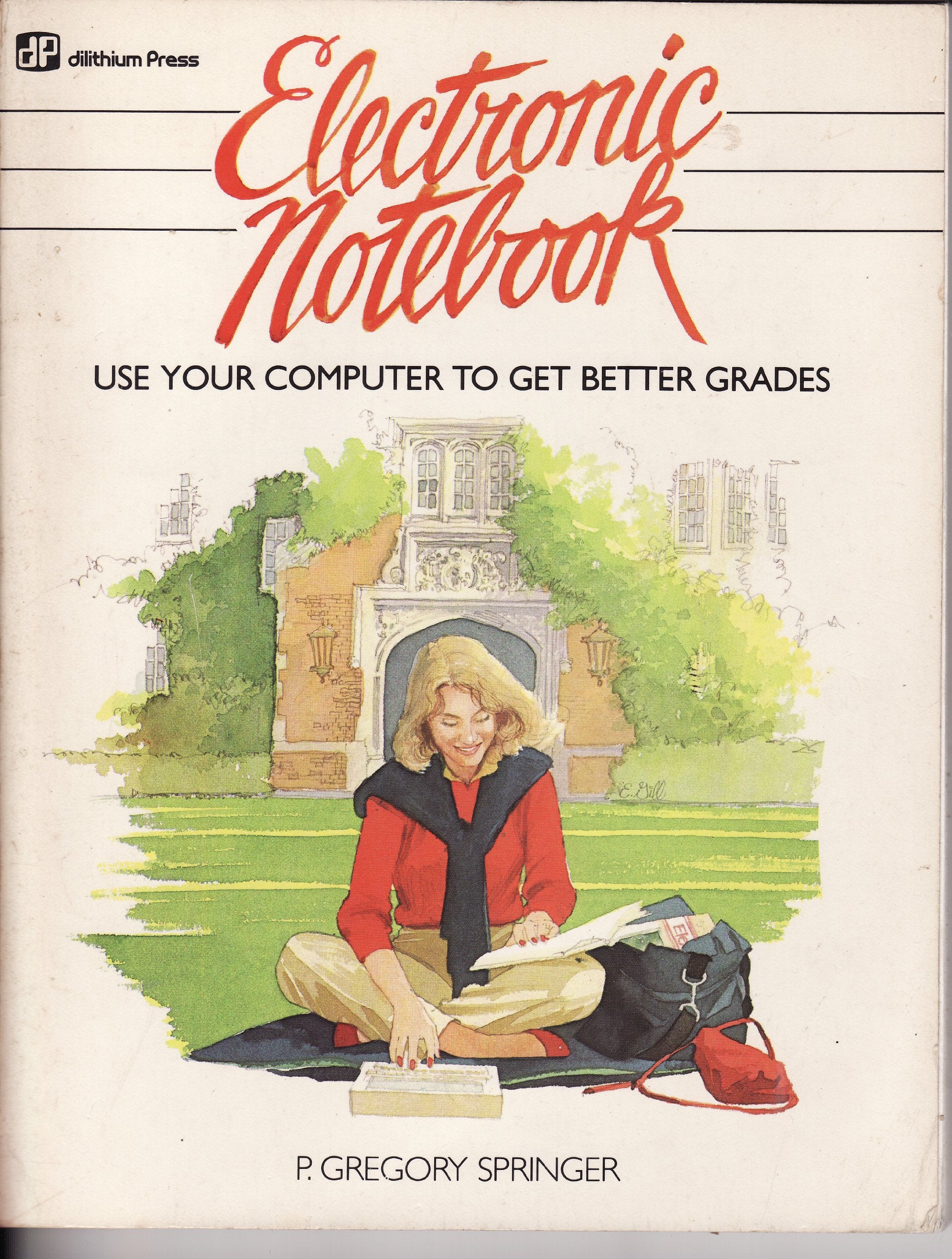 Electronic Notebook: Use Your Computer to Get Better Grades,Used