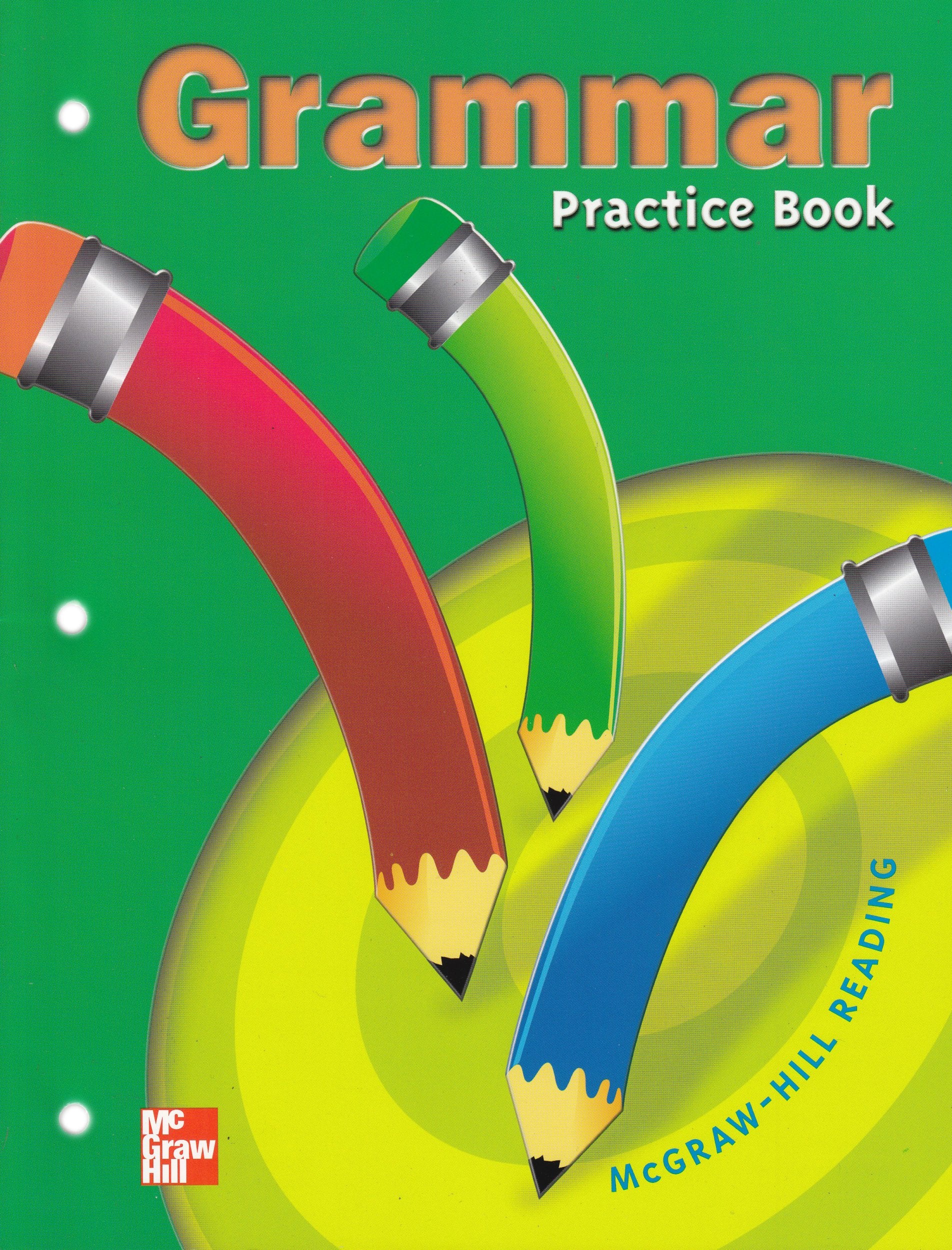Grammar: Practice Book : McGrawHill Reading Grade 3,New