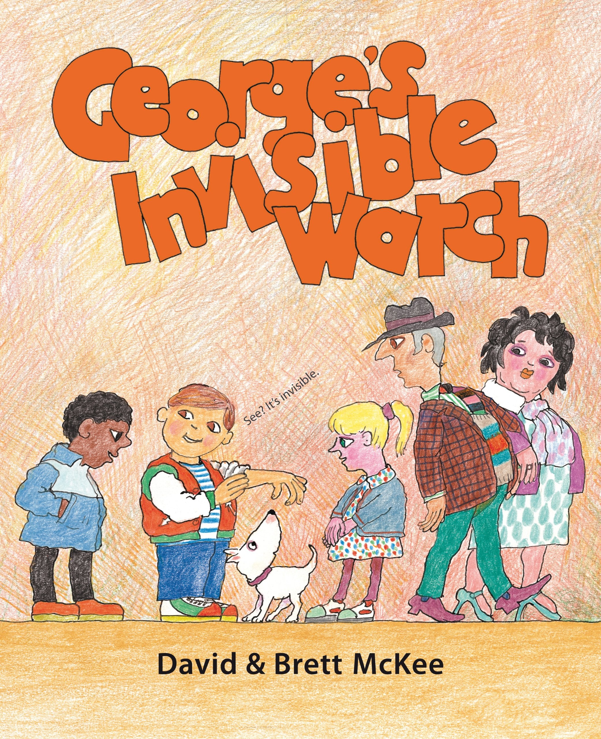 George'S Invisible Watch