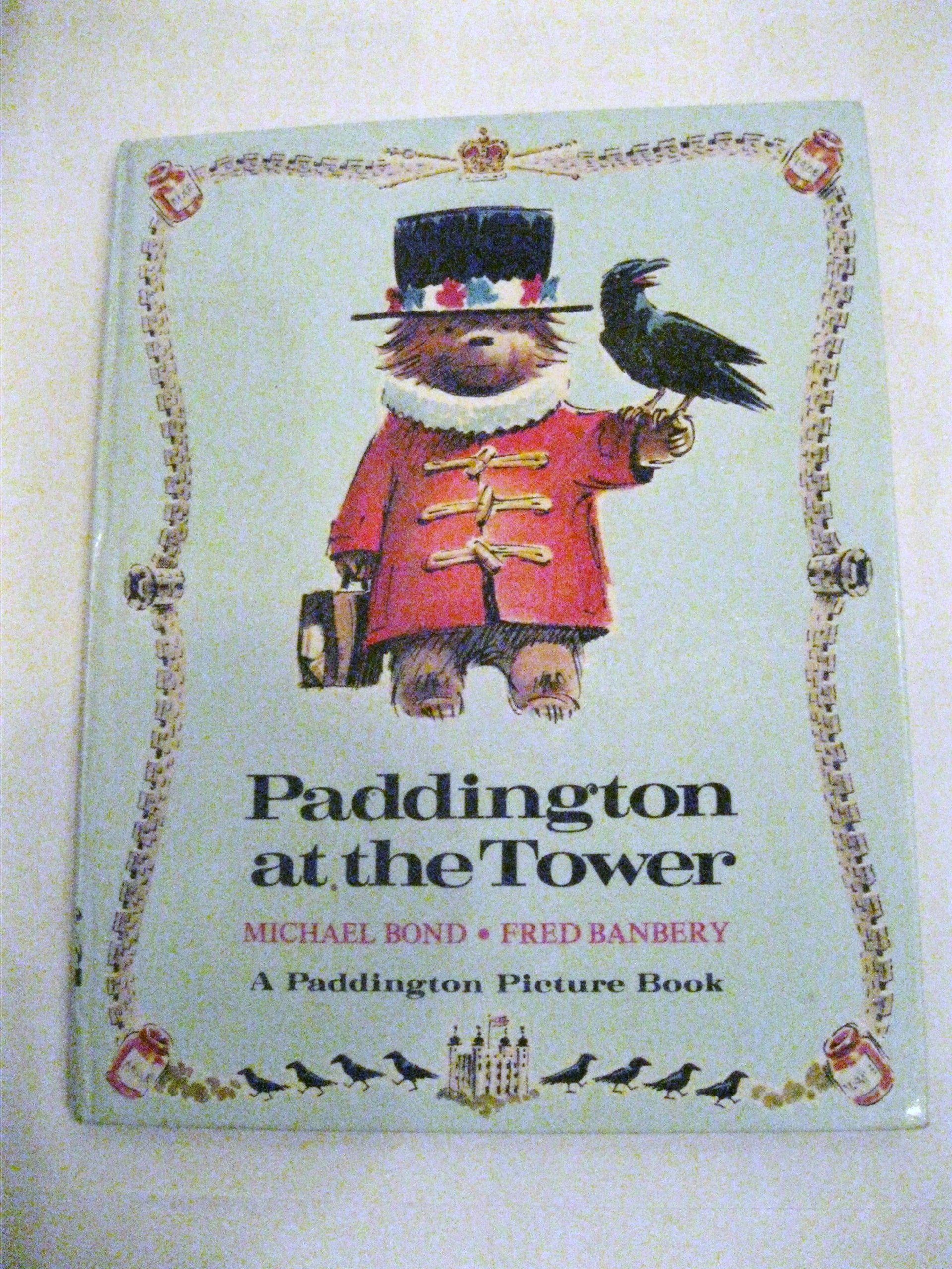 Paddington at the Tower (A Paddington Picture Book) (Paddington picture book ; 5),Used