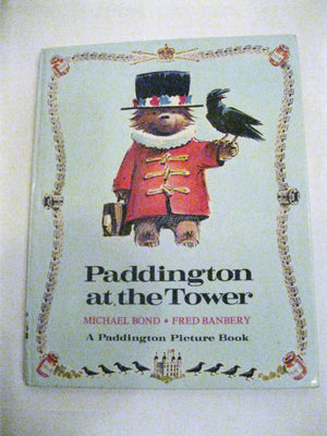 Paddington at the Tower (A Paddington Picture Book) (Paddington picture book ; 5),Used