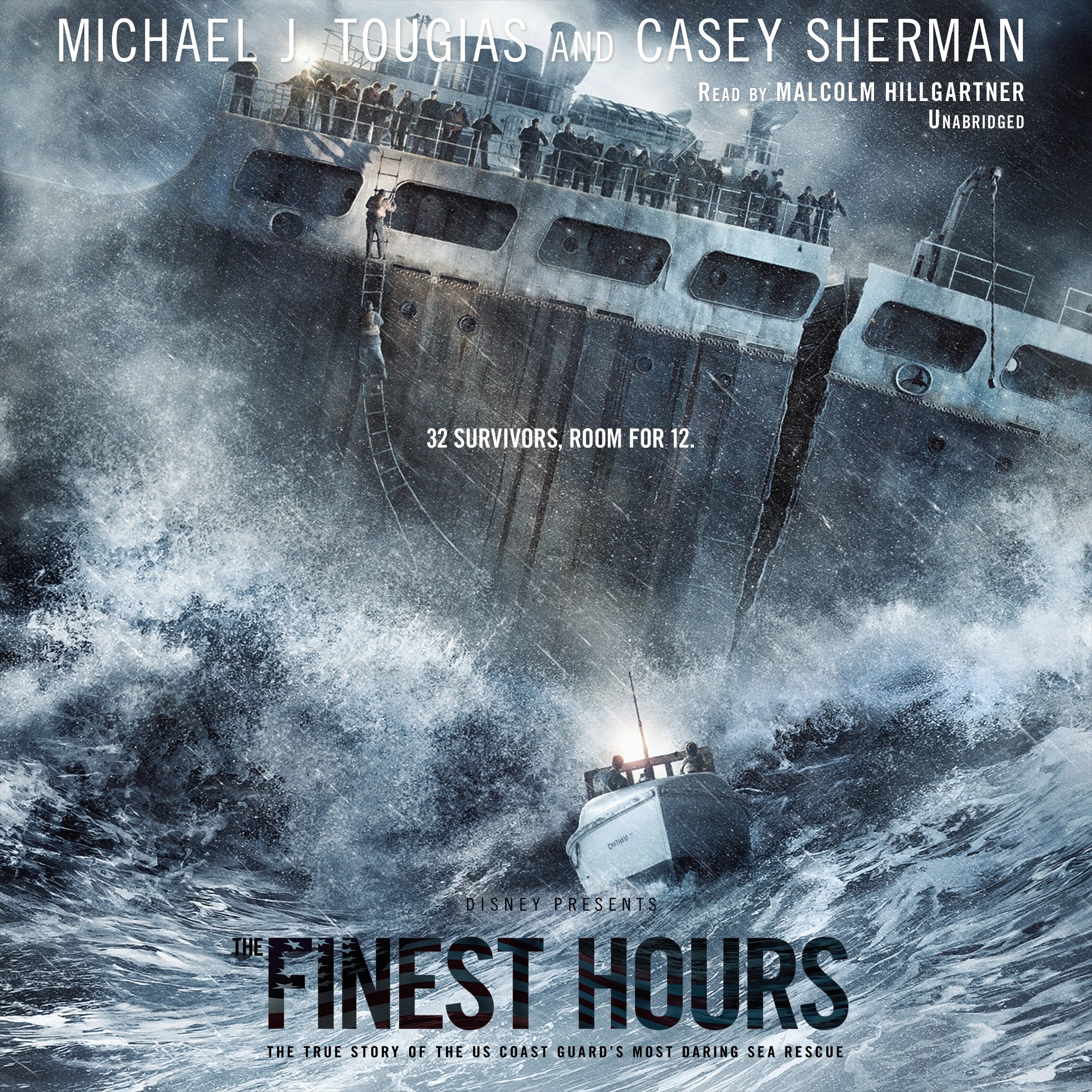 The Finest Hours: The True Story of the U.S. Coast Guard's Most Daring Sea Rescue,Used