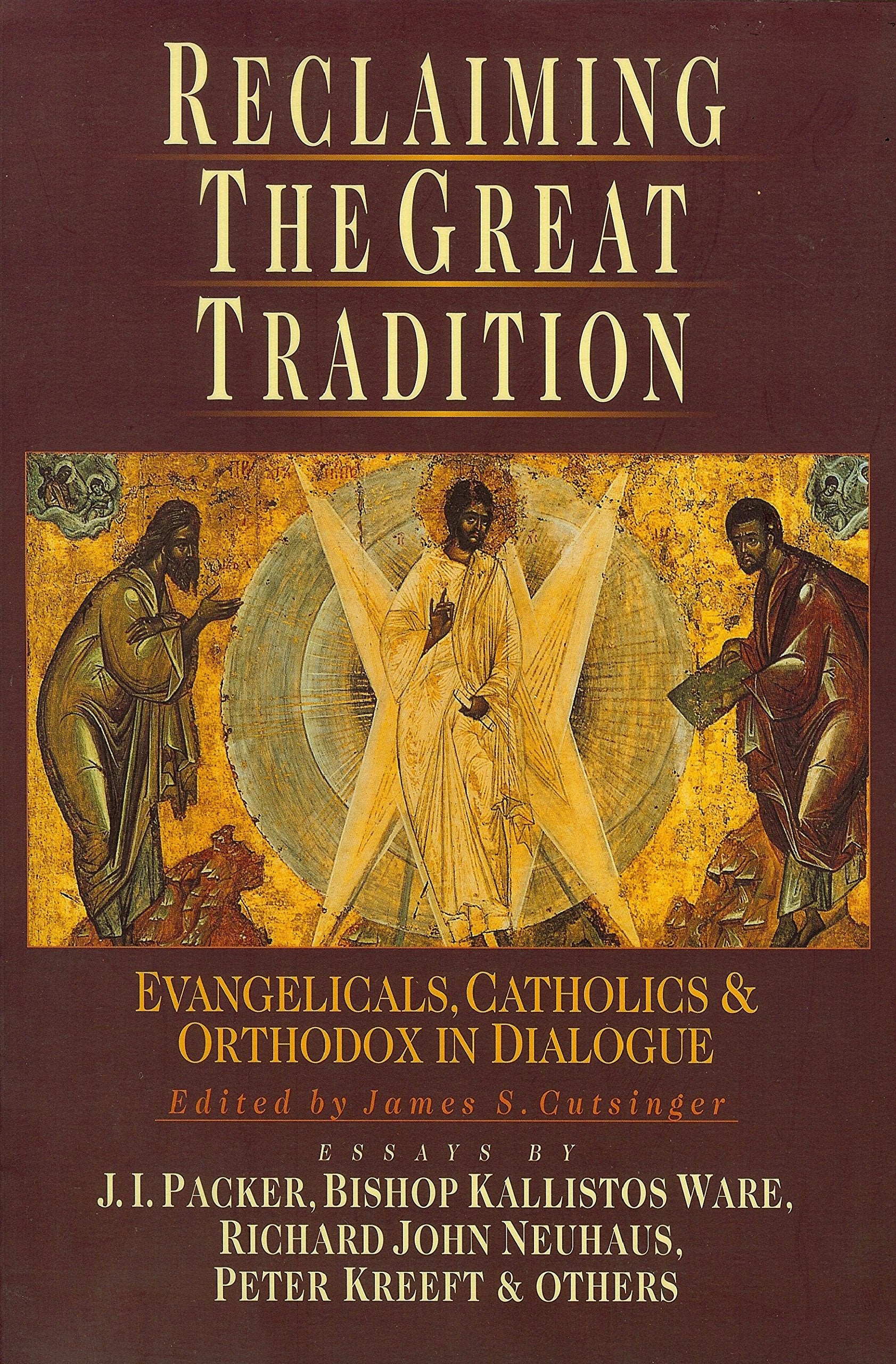 Reclaiming the Great Tradition: Evangelicals, Catholics & Orthodox in Dialogue,Used