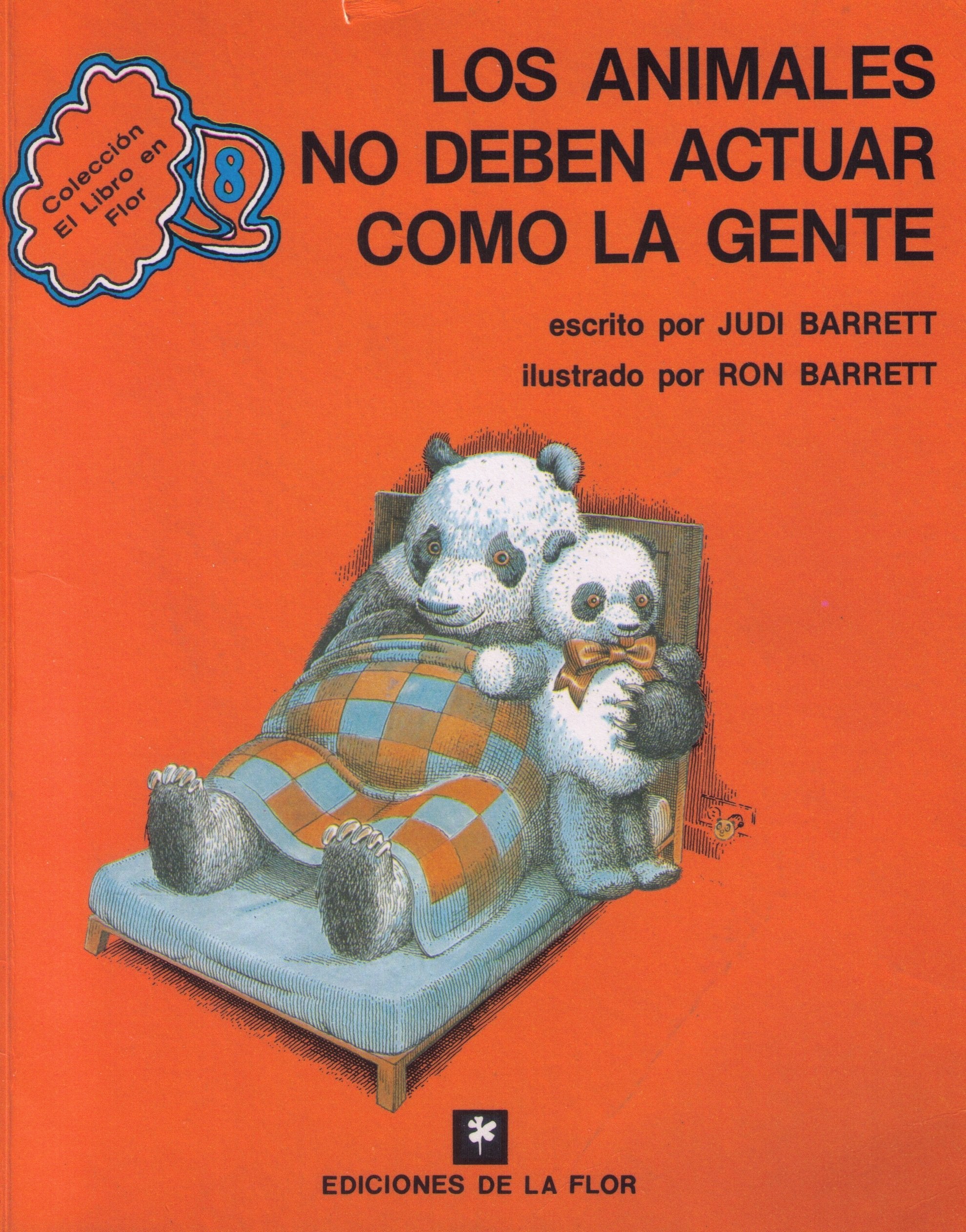 Los Animales No Deven Actuar Com La Gente (Spanish Edition),Used