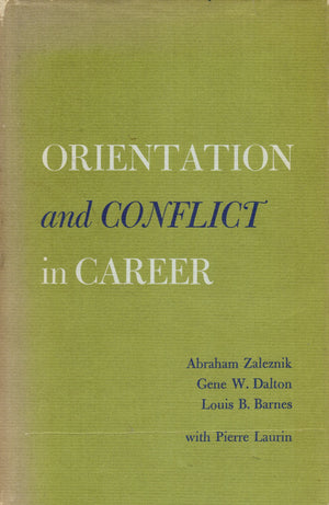 Orientation and Conflict in Careers,Used