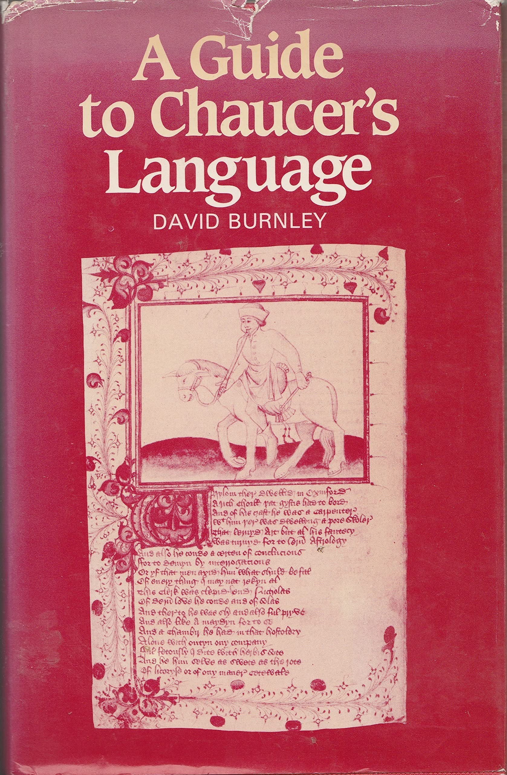 A Guide To Chaucer'S Language,Used