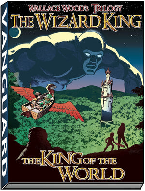 Wizard King Trilogy (Book1: King Of The World (Woodwork, Wally Wood Classics)