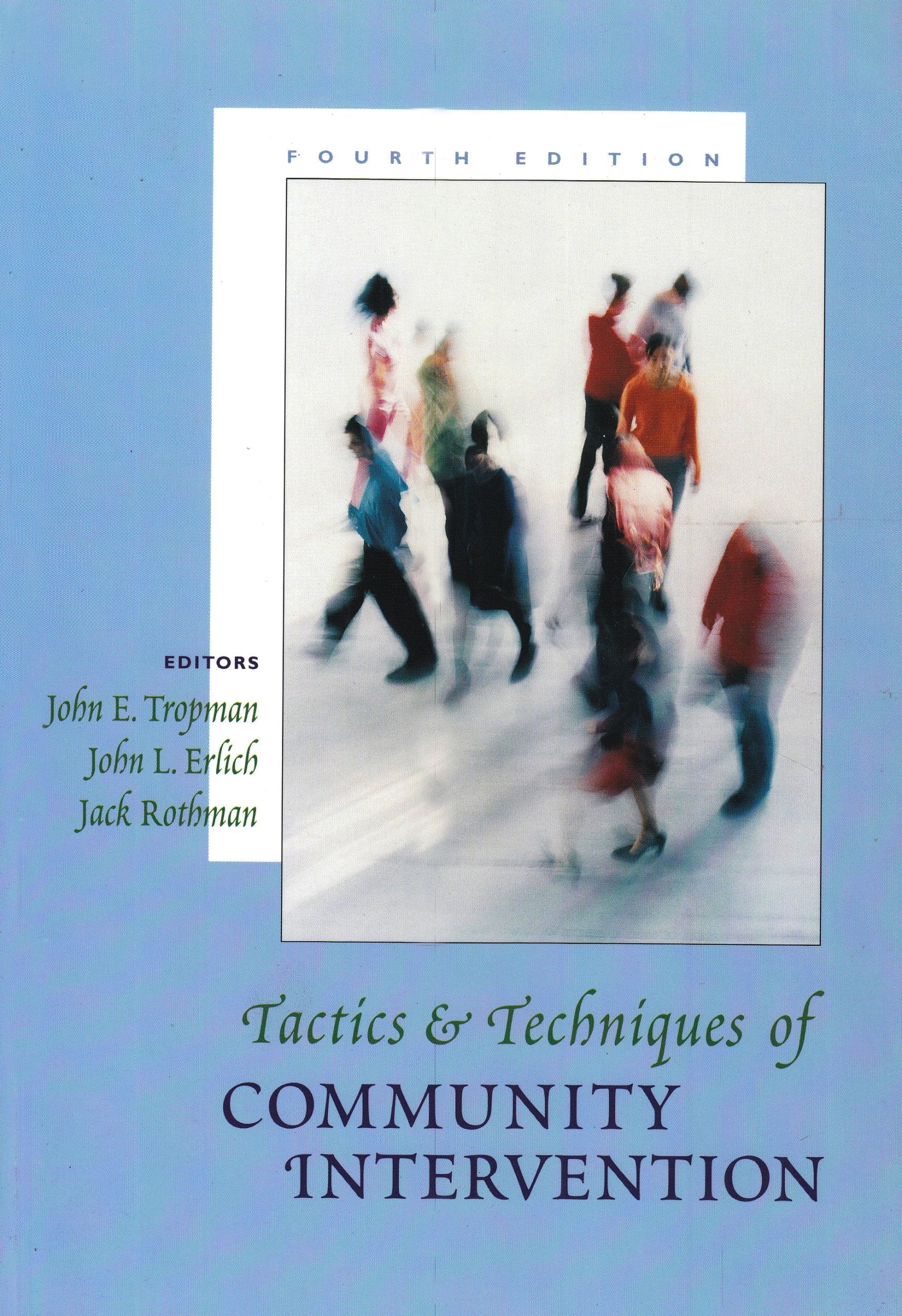 Tactics and Techniques of Community Intervention,Used