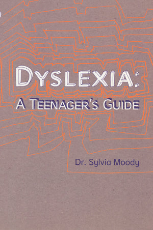 Dyslexia: A Teenager's Guide,Used