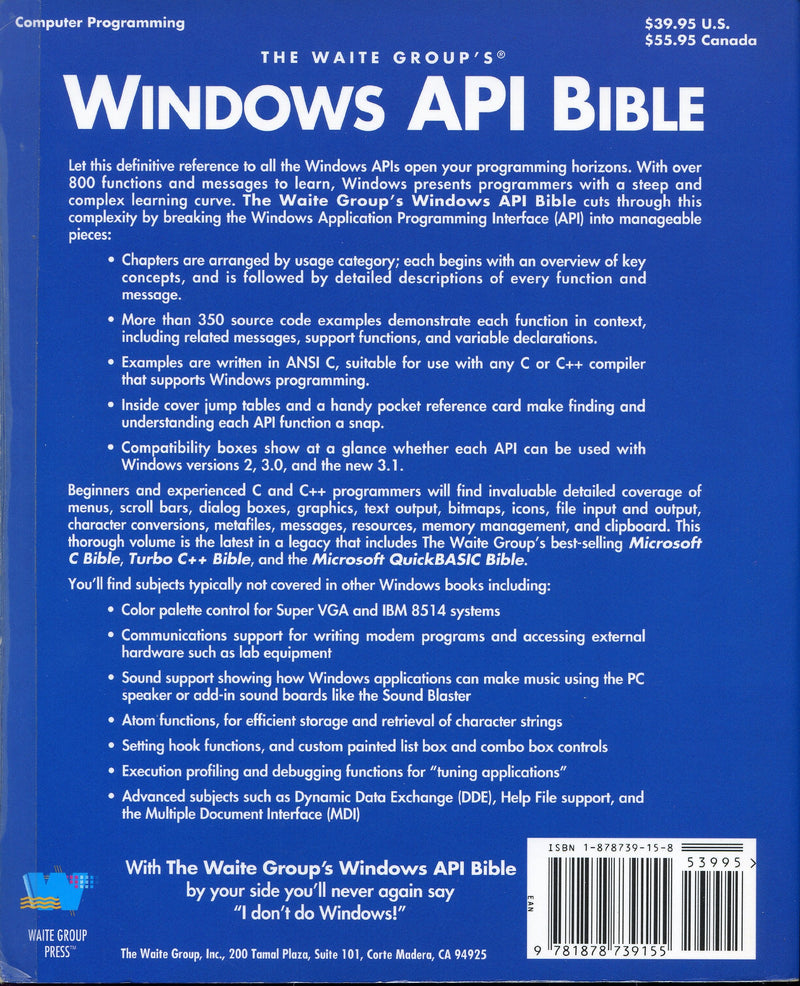 The Waite Group's Windows Api Bible: The Definitive Programmers Reference,Used