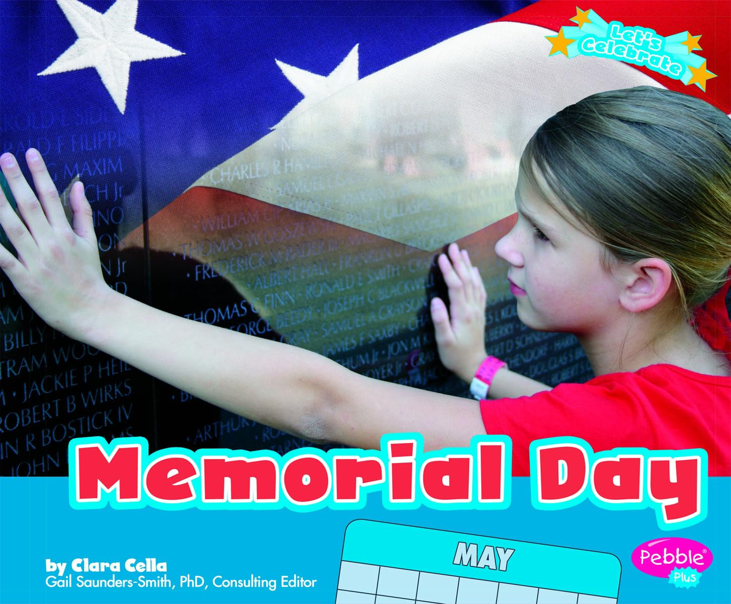 Memorial Day (Pebble Plus: Let'S Celebrate),Used