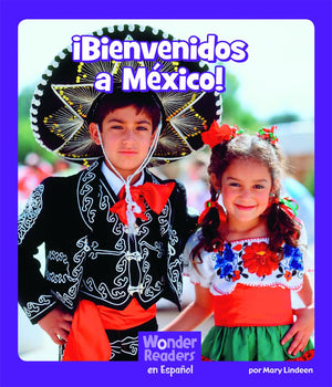 Bienvenidos a Mxico! (Wonder Readers Spanish Fluent) (Spanish Edition),Used