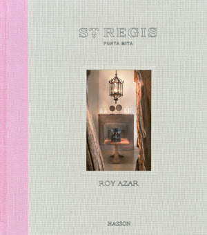 St. Regis Punta Mita,Used