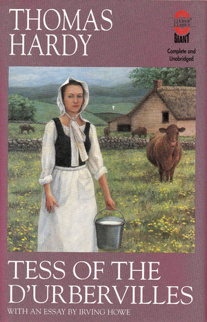 Tess of the D'Urbervilles: A Pure Woman Faithfully Presented (Giant Courage Classics),Used