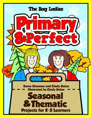Primary & Perfect: Seasonal & Thematic Projects for K2 Learners (Maupin House),Used