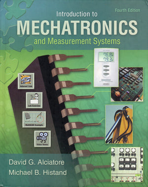 Introduction To Mechatronics And Measurement Systems,Used