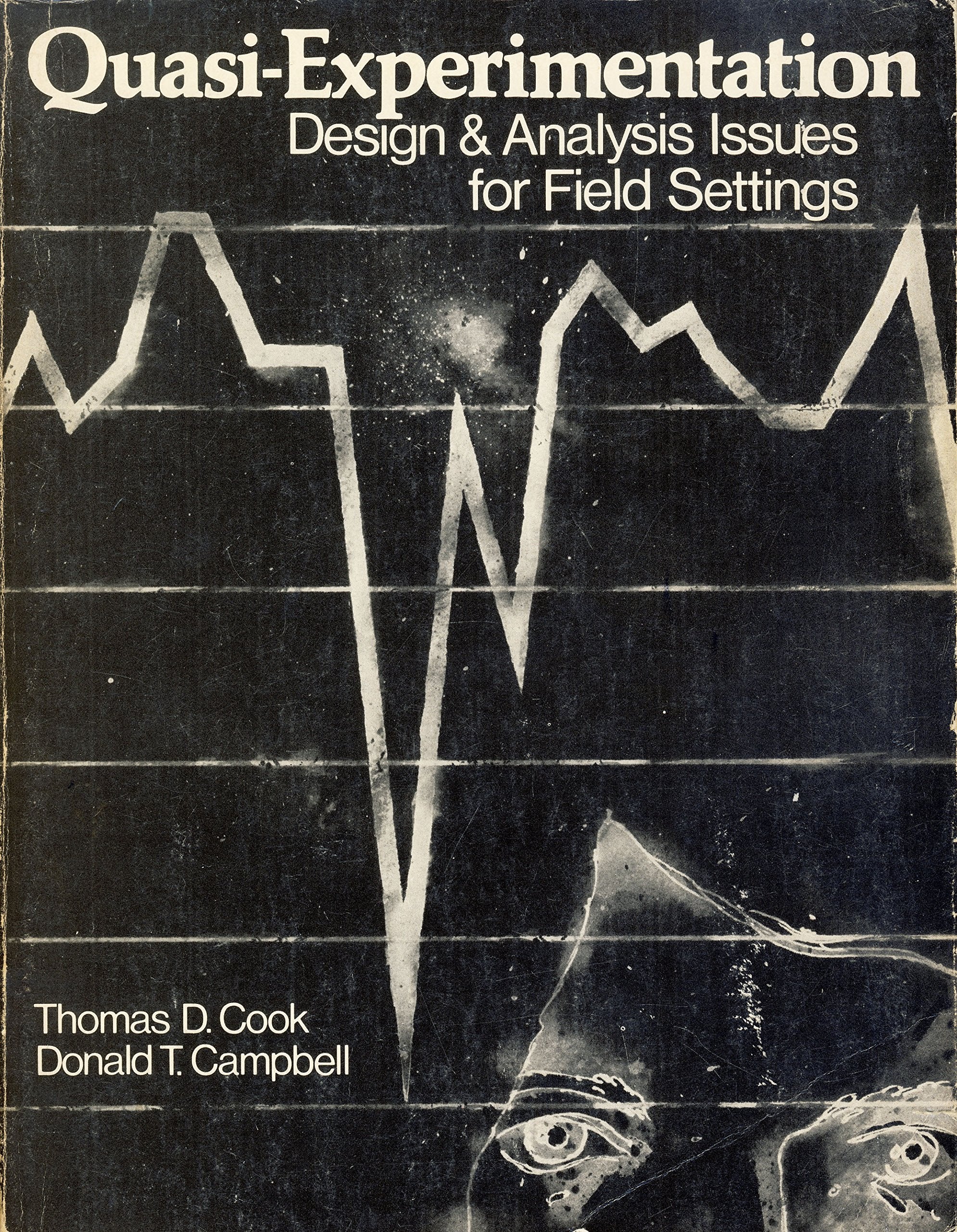 Quasiexperimentation: Design & analysis issues for field settings,Used