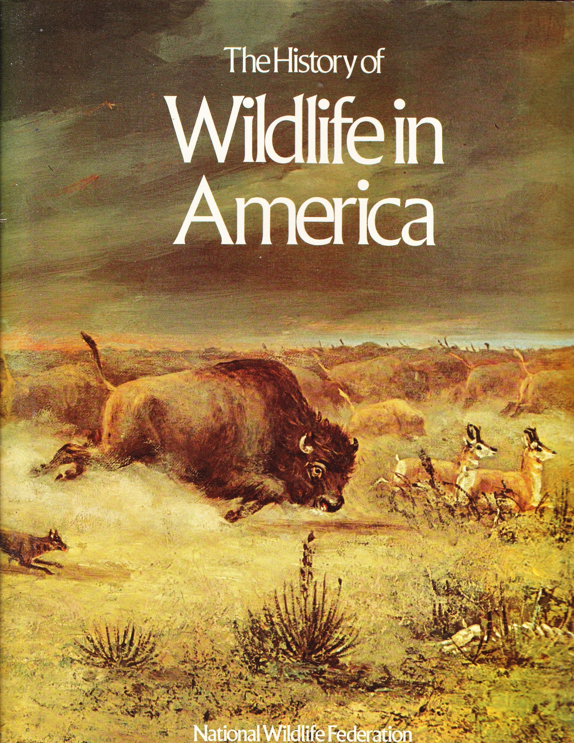 The history of wildlife in America,Used