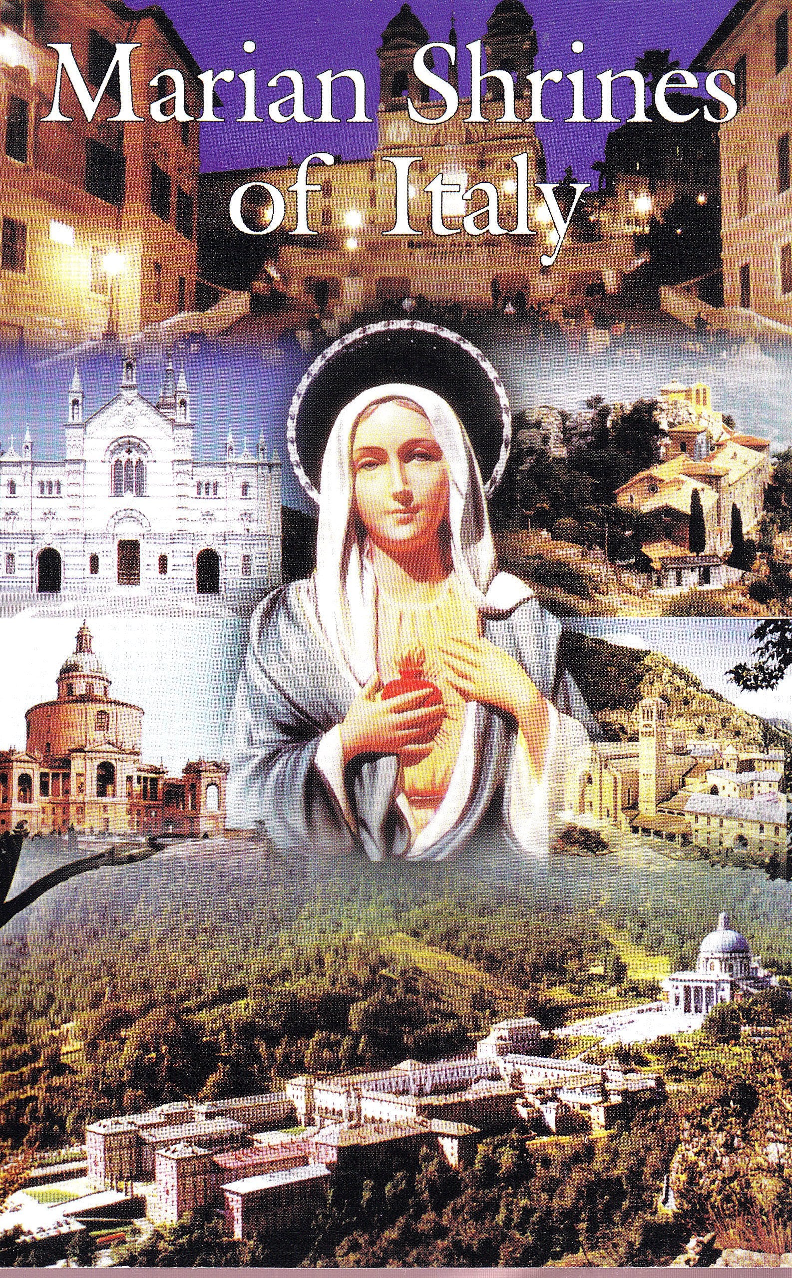 Marian Shrines of Italy,New