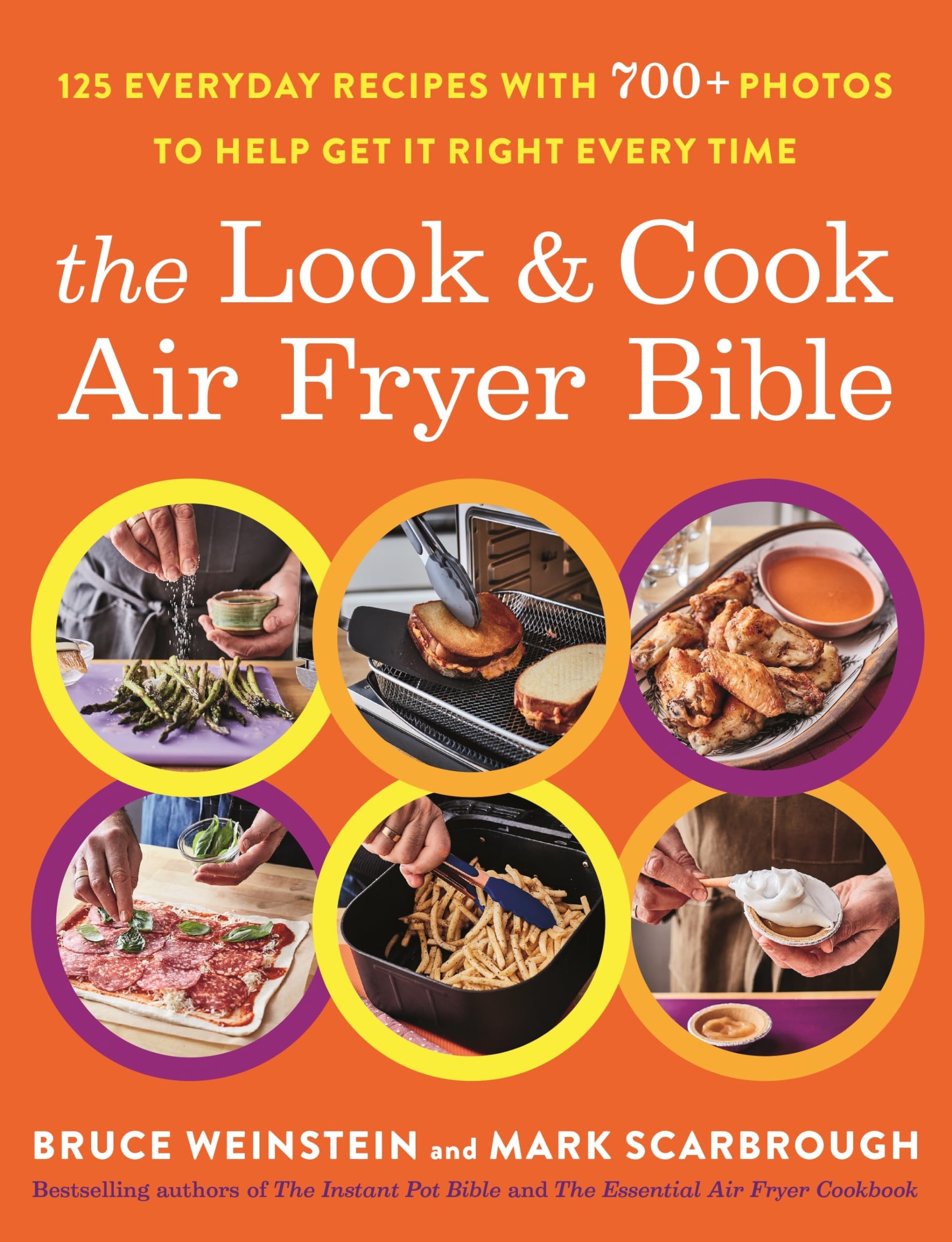 The Look and Cook Air Fryer Bible: 125 Everyday Recipes with 700+ Photos to Help Get It Right Every Time,Used