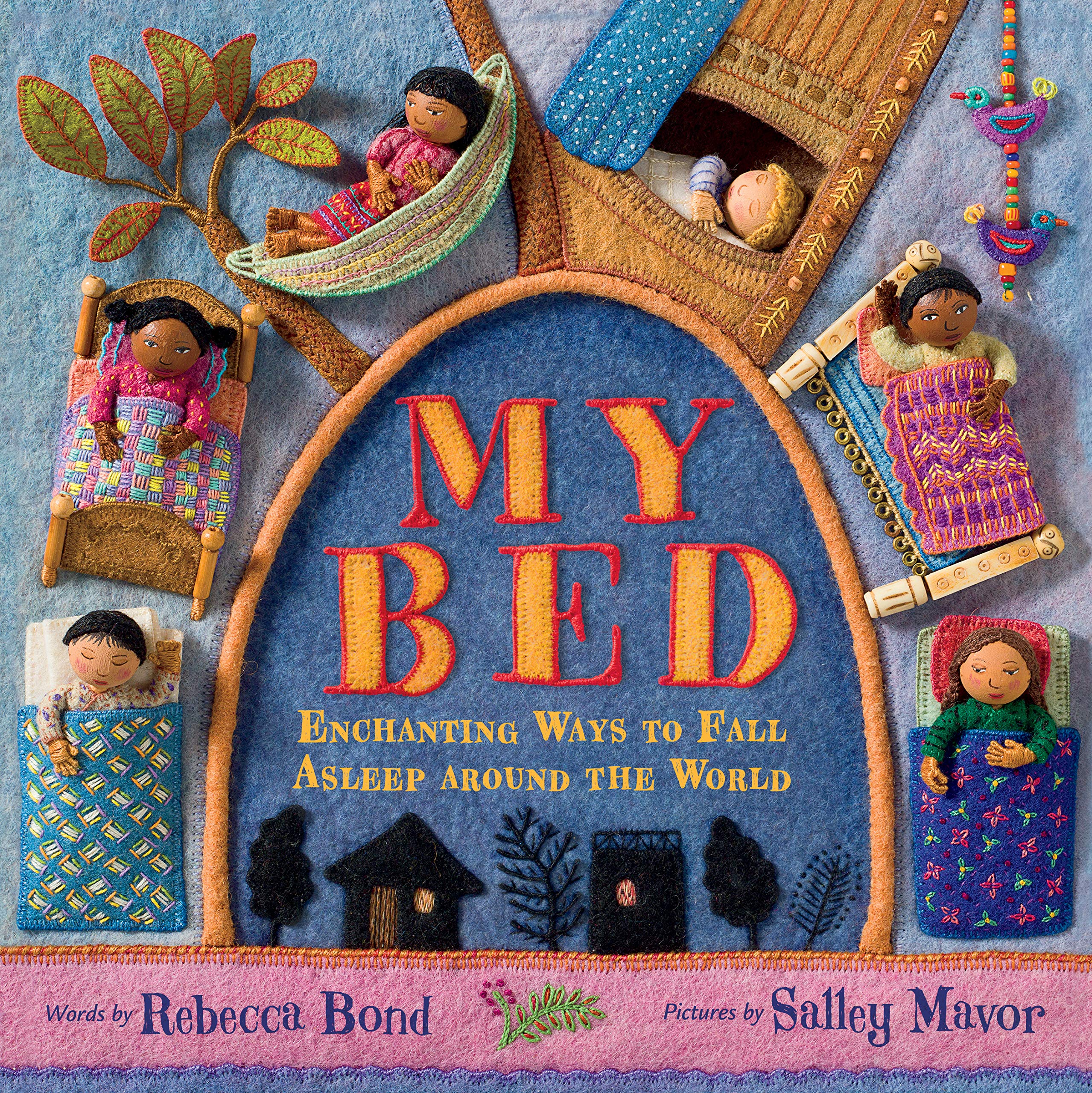 My Bed: Enchanting Ways to Fall Asleep Around the World,Used