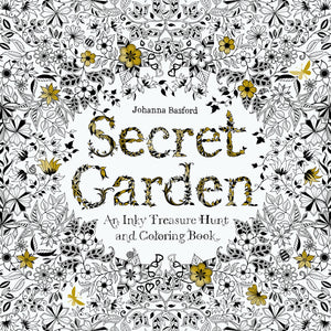 Secret Garden: An Inky Treasure Hunt And Coloring Book For Adults