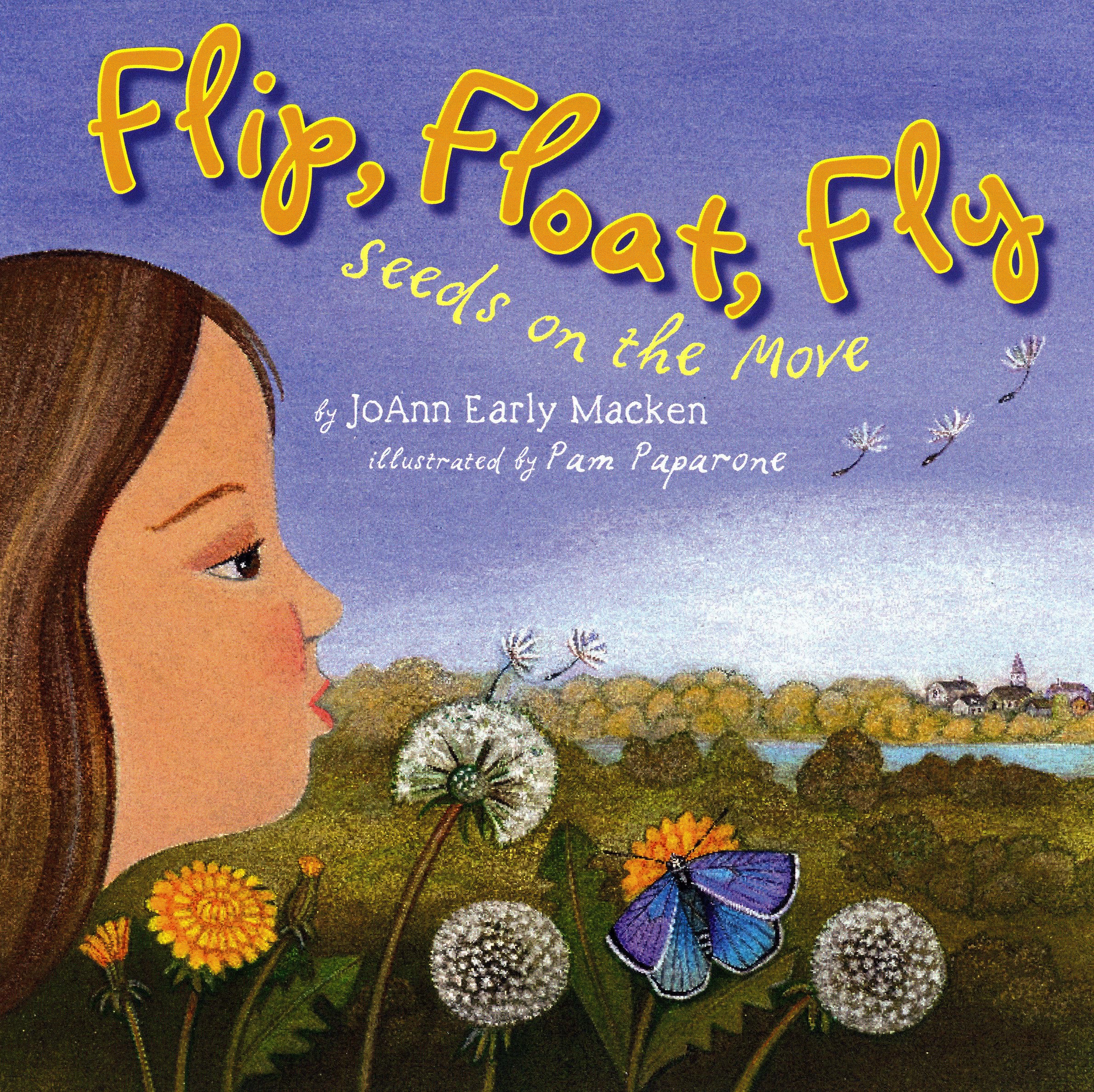 Flip, Float, Fly: Seeds On The Move,New