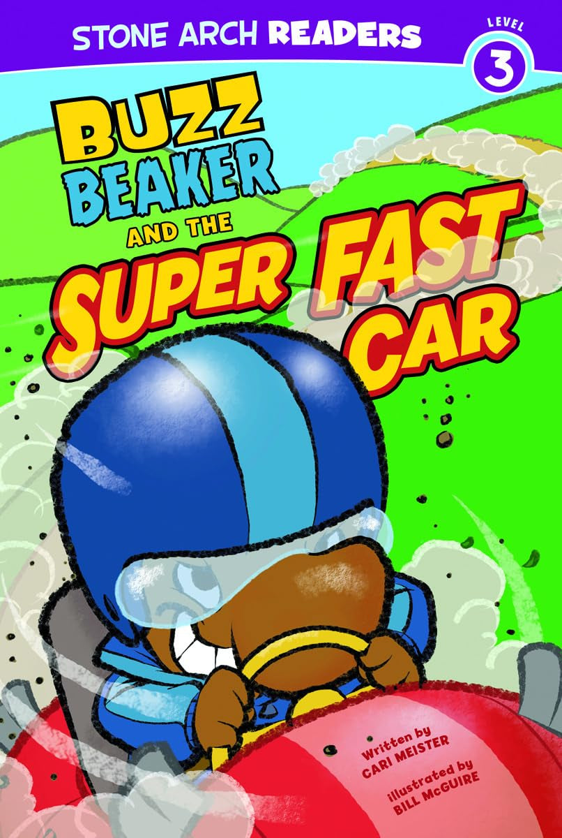 Buzz Beaker and the Super Fast Car (Stone Arch Readers, Level 3: Buzz Beaker),Used