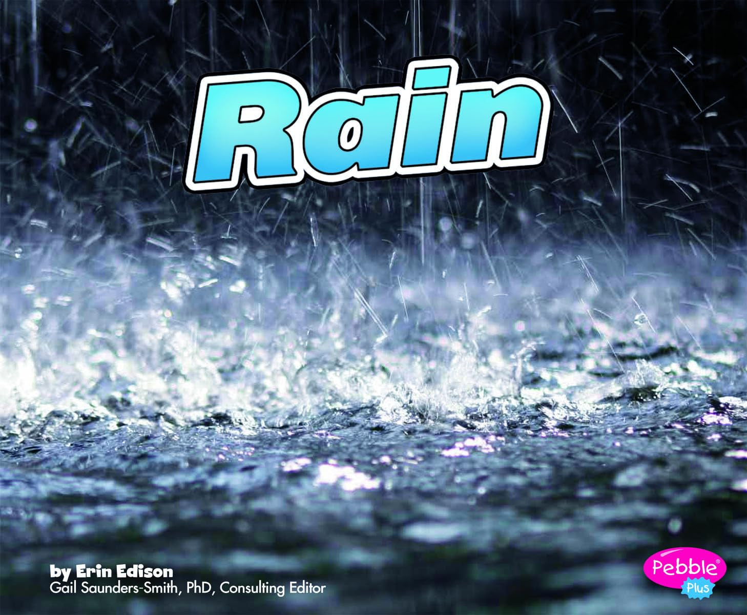 Rain (Pebble Plus: Weather Basics),Used