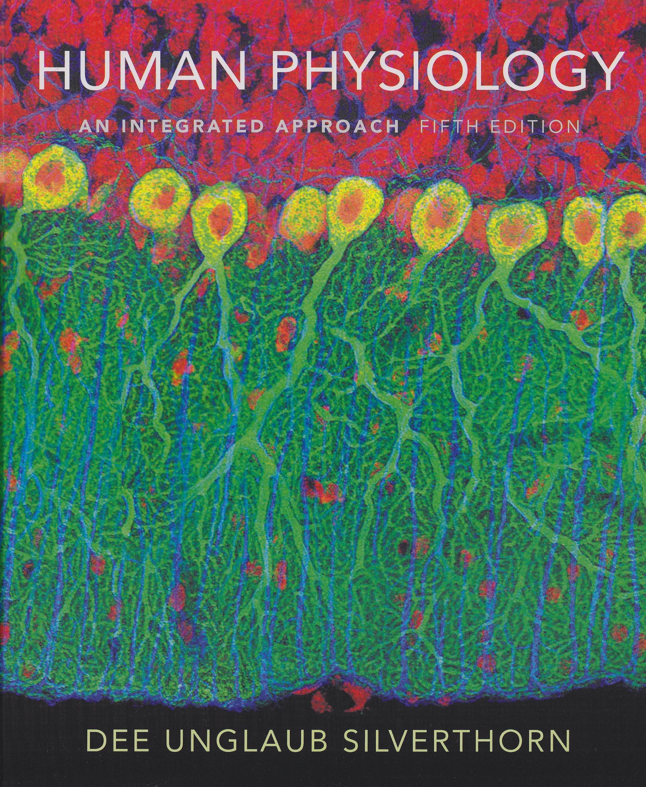 Human Physiology: An Integrated Approach (5th Edition),Used
