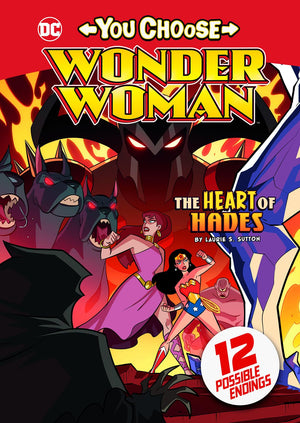 The Heart of Hades (You Choose Stories: Wonder Woman) (You Choose: Wonder Woman)
