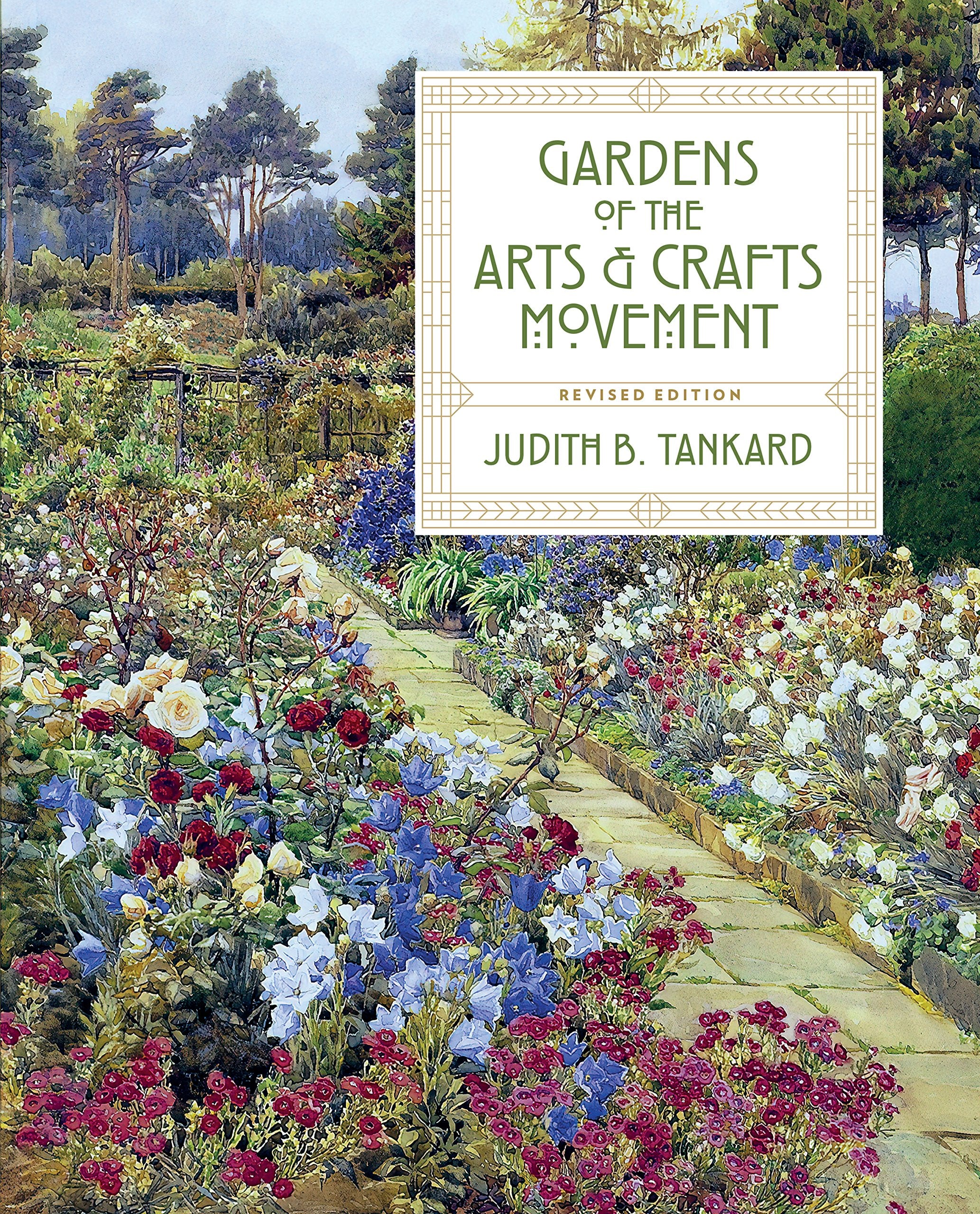 Gardens Of The Arts And Crafts Movement,Used